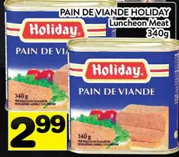 Supermarché PA PAIN DE VIANDE HOLIDAY | Luncheon Meat offer