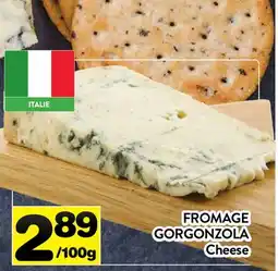 Supermarché PA FROMAGE GORGONZOLA | Cheese offer