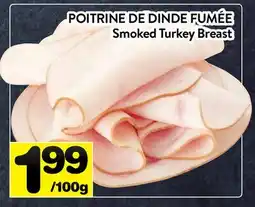 Supermarché PA POITRINE DE DINDE FUMÉE | Smoked Turkey Breast offer