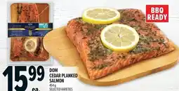 Metro Dom cedar planked salmon offer