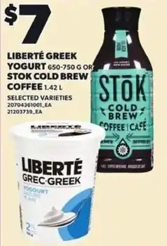 Independent Grocer Liberté greek yogurt or stok cold brew coffee offer