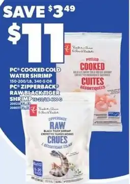 Independent Grocer Pc cooked cold water shrimp or pc zipperback raw black tiger shrimp offer