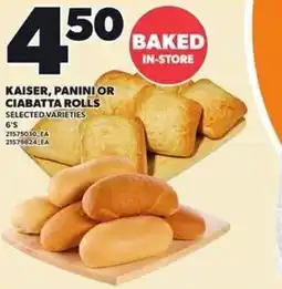 Independent Grocer Kaiser, panini or ciabatta rolls offer