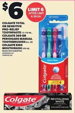 Independent Grocer Colgate total or sensitive pro-relief toothpaste colgate kids mouthwash offer
