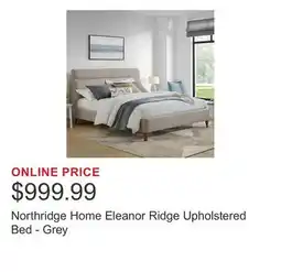 Costco Northridge Home Eleanor Ridge Upholstered Bed - Grey offer