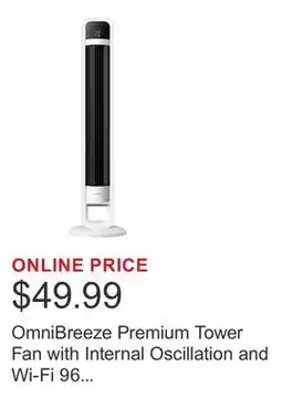 Costco OmniBreeze Premium Tower Fan with Internal Oscillation and Wi-Fi 96 cm (38 in.) offer