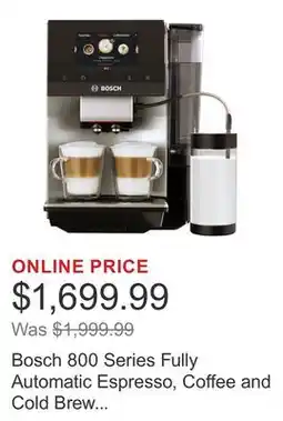Costco Bosch 800 Series Fully Automatic Espresso, Coffee and Cold Brew Machine with Built in Grinder offer