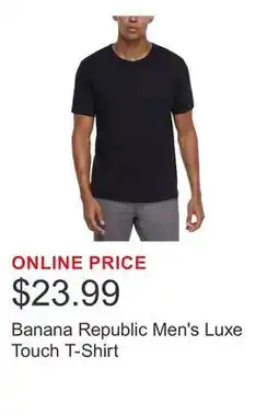 Costco Banana Republic Men's Luxe Touch T-Shirt offer