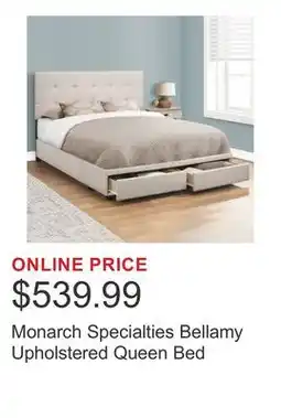 Costco Monarch Specialties Bellamy Upholstered Queen Bed offer