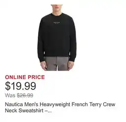 Costco Nautica Men's Heavyweight French Terry Crew Neck Sweatshirt – Relaxed Fit Cotton Blend offer