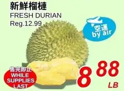 Foody World Fresh Durian offer