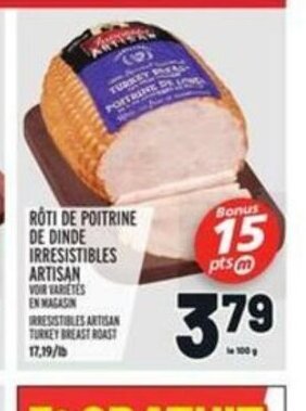 Metro Rôti De Poitrine De Dinde Irresistibles Artisan offer