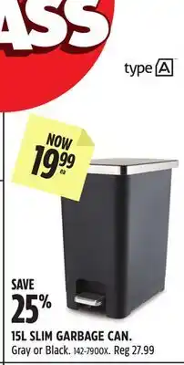 Canadian Tire Type A 15L SLIM GARBAGE CAN offer