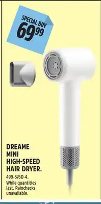 Canadian Tire DREAME MINI HIGH-SPEED HAIR DRYER offer