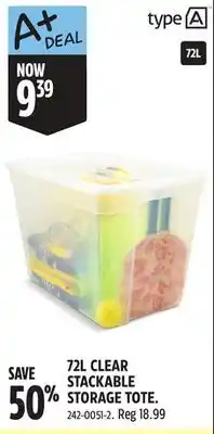 Canadian Tire TYPE A 72L CLEAR STACKABLE STORAGE TOTE offer