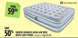 Canadian Tire OUTBOUND QUEEN DOUBLE-HIGH AIR BED WITH 120V PUMP offer
