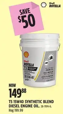 Canadian Tire SHELL T5 15W40 SYNTHETIC BLEND DIESEL ENGINE OIL offer