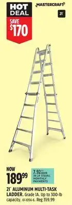 Canadian Tire MASTERCRAFT 21' ALUMINUM MULTI-TASK LADDER offer