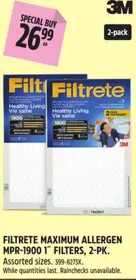 Canadian Tire FILTRETE MAXIMUM ALLERGEN MPR-1900 1˝ FILTERS offer