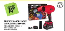 Canadian Tire BULLSEYE HANDHELD 20V CORDLESS LEAF BLOWER offer