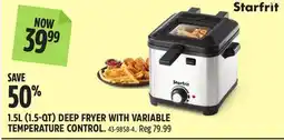 Canadian Tire Starfrit 1.5L (1.5-QT) DEEP FRYER WITH VARIABLE TEMPERATURE CONTROL offer