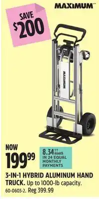 Canadian Tire Maximum 3-IN-1 HYBRID ALUMINUM HAND TRUCK offer