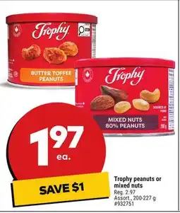 Giant Tiger Trophy peanuts or mixed nuts offer