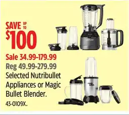 Canadian Tire Selected Nutribullet Appliances or Magic Bullet Blender offer