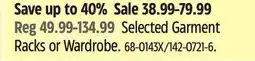 Canadian Tire type A Selected Garment Racks or Wardrobe offer