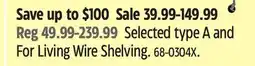 Canadian Tire Selected type A and For Living Wire Shelving offer