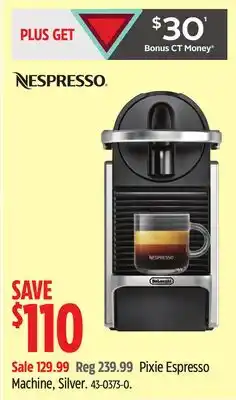 Canadian Tire Nespresso Pixie Espresso Machine offer