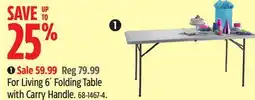 Canadian Tire For Living 6' Folding Table with Carry Handle offer
