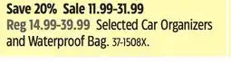 Canadian Tire Selected Car Organizers and Waterproof Bag offer
