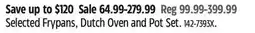 Canadian Tire Selected Frypans, Dutch Oven and Pot Set offer