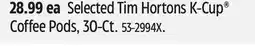 Canadian Tire Selected Tim Hortons K-Cup Coffee Pods offer