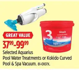 Canadian Tire Selected Aquarius Pool Water Treatments or Kokido Curved Pool & Spa Vacuum offer