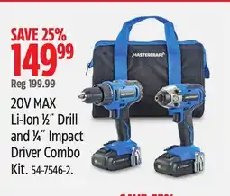 Canadian Tire 20V MAX Li-ion ½ Drill and ¼ Impact Driver Combo Kit offer