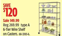 Canadian Tire type A 6-Tier Wire Shelf on Casters offer