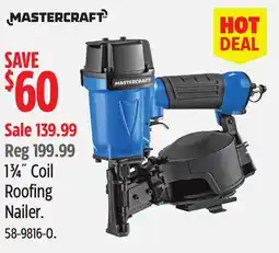 Canadian Tire MASTERCRAFT 1 ³/₄ Coil Roofing Nailer offer