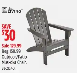 Canadian Tire FOR LIVING Outdoor/Patio Muskoka Chair offer