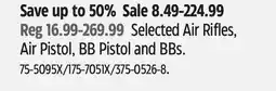 Canadian Tire Selected Air Rifles, Air Pistol, BB Pistol and BBs offer