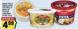 Marché Adonis Saputo feta or cheese petals 125-200 g or Alexis de Portneuf camembert or brie 125 g offer