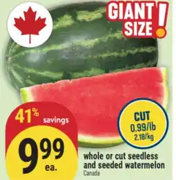 Marché Adonis Whole or cut seedless and seeded watermelon offer