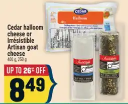 Marché Adonis Cedar halloom cheese or Irrésistible Artisan goat cheese offer