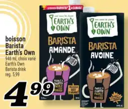 Marché Richelieu BOISSON BARISTA EARTH'S OWN | EARTH'S OWN BARISTA DRINK offer