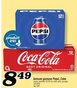 Marché Richelieu Boisson gazeuse Pepsi, Coke | Soft drink offer