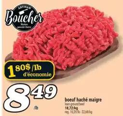 Marché Richelieu BOEUF HACHÉ MAIGRE | LEAN GROUND BEEF offer