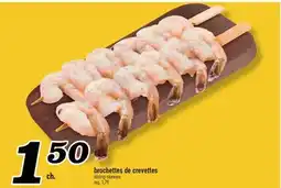 Marché Richelieu Brochettes de Crevettes | Shrimp Skewers offer