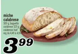 Marché Richelieu MICHE CALABRESE | CALABRESE LOAF offer