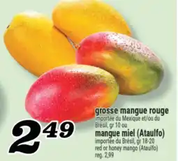 Marché Richelieu GROSSE MANGUE ROUGE MANGUE MIEL (ATAULFO) | RED OR HONEY MANGO (ATAULFO) offer